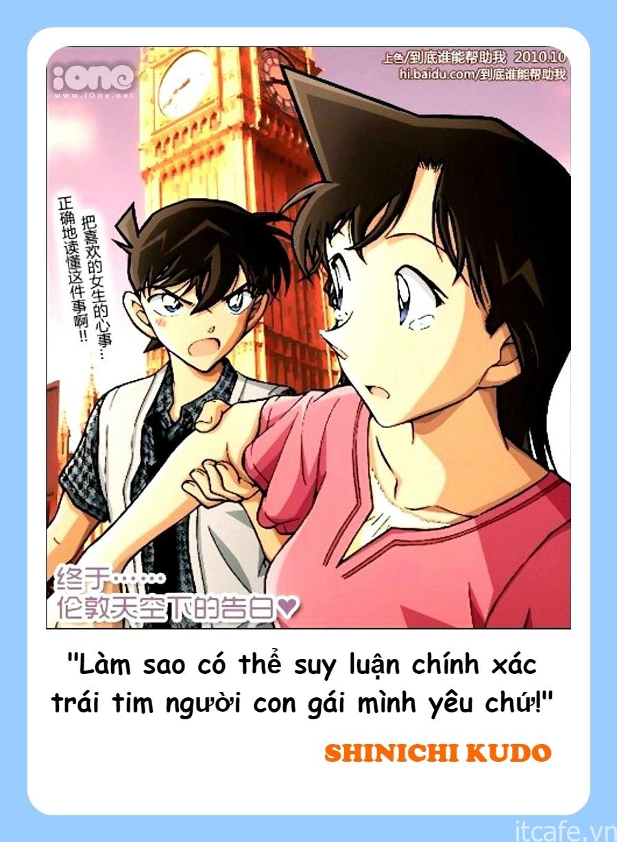 Ngay tập 72 sau đó, khi lấy lại hình dạng người lớn, Conan (nay đã trở thành Shinichi) đã có màn thổ lộ tình cảm "chất hơn nước cất" với cô bạn thời thơ ấu của mình - Ran Mori tại tháp chuông đồng hồ Big Ben, thành phố London, Anh. Màn tỏ tình "phong cách thám tử" của Shinichi đã khiến cộng đồng mọt truyện vô cùng tâm đắc và trở thành câu thoại phổ biến, được nhắc đi nhắc lại nhiều nhất trong suốt thời gian qua